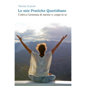 Le Mie Pratiche Quotidiane