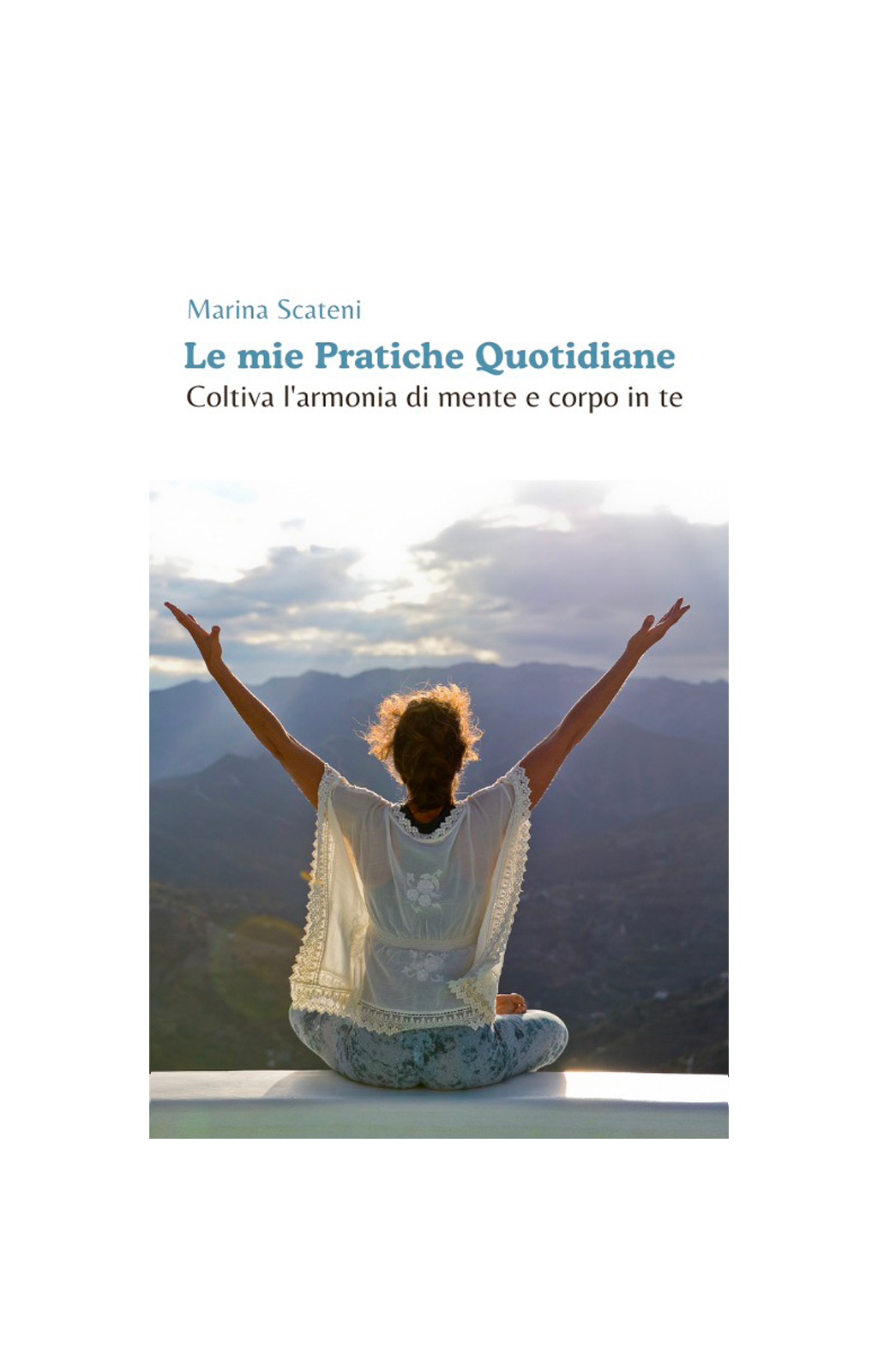 Le Mie Pratiche Quotidiane